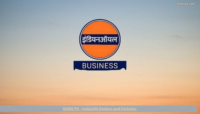 SDMS PX – IndianOil Dealers and Partners